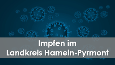 Bild vergrößern: Impfen im Landkreis Hameln-Pyrmont